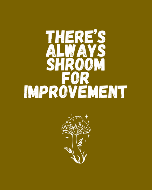 shroom for improvement. printable home decor
