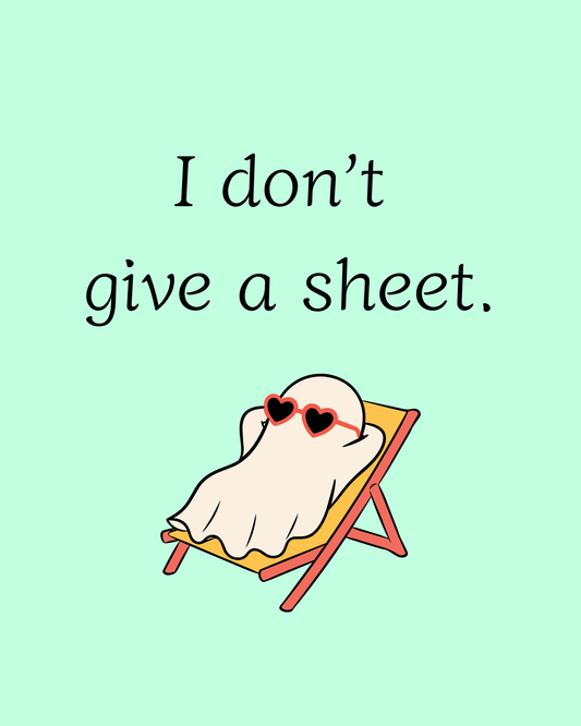 don't give a sheet printable home decor