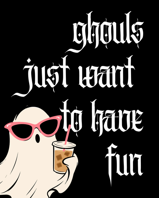 ghouls just want to have fun printable home decor
