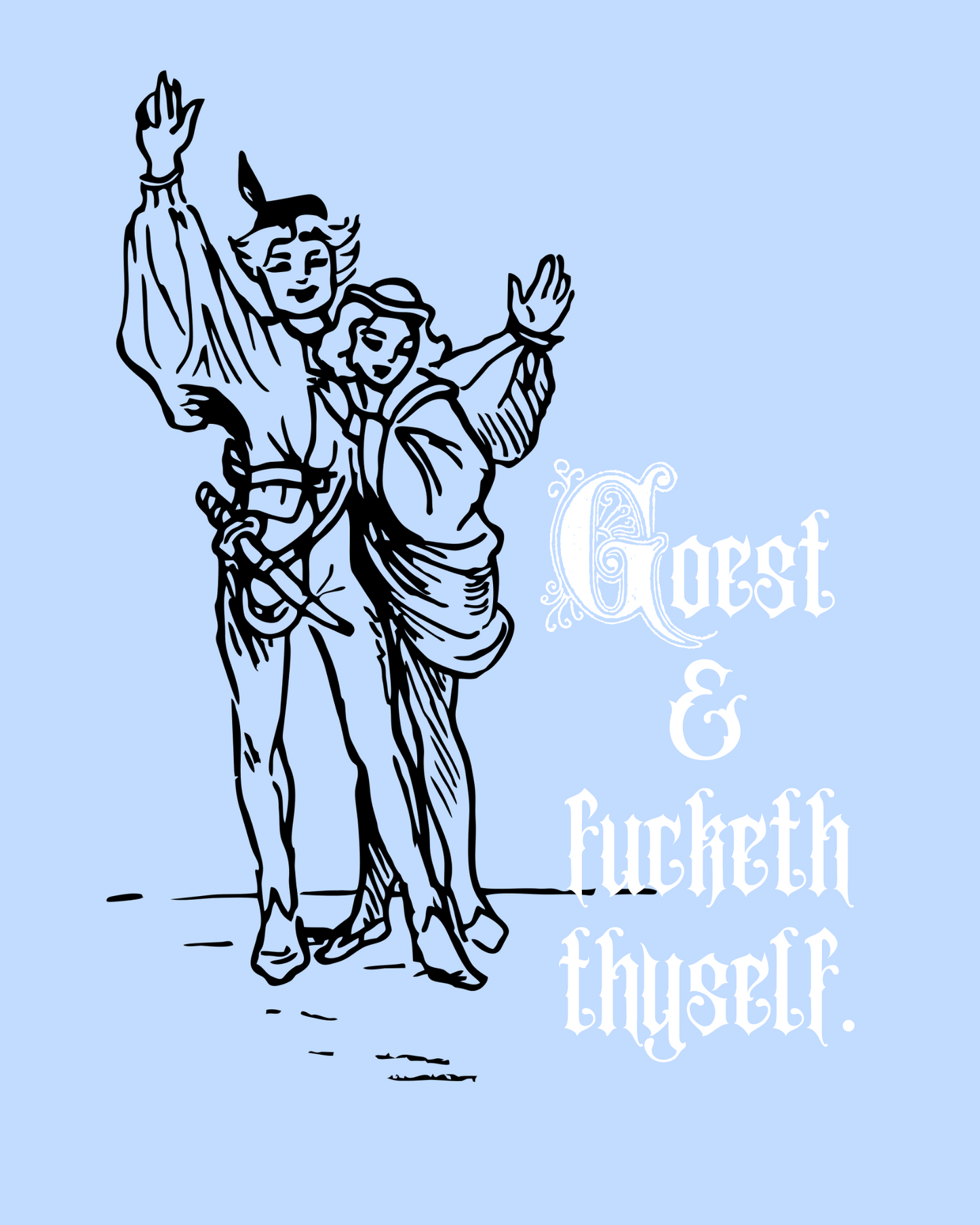 goest & fucketh thyself