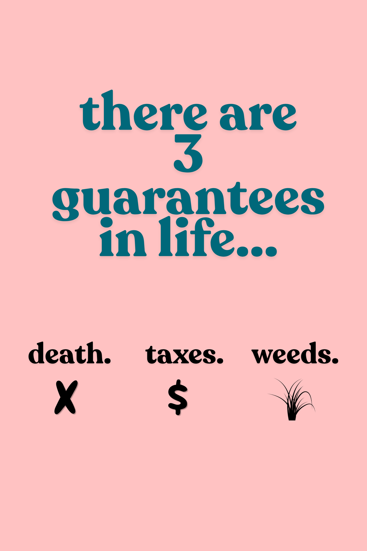 3 guarantees. printable home decor