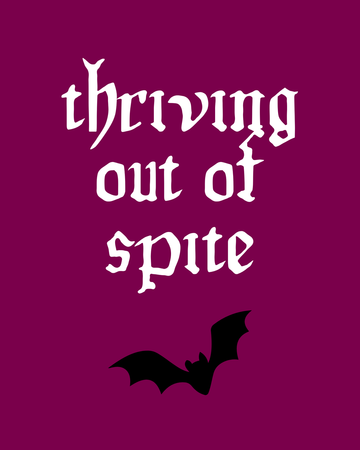 thriving out of spite printable home decor