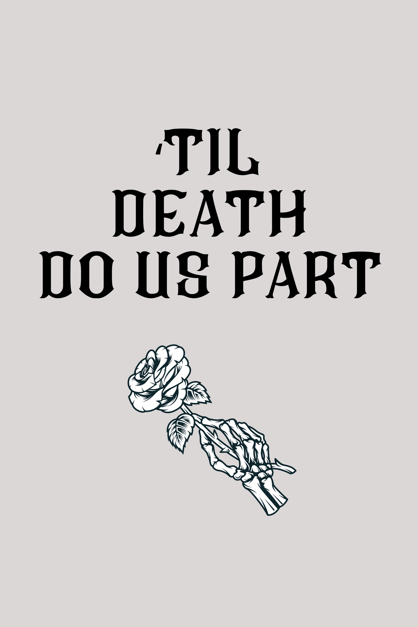 'til death do us part. printable home decor