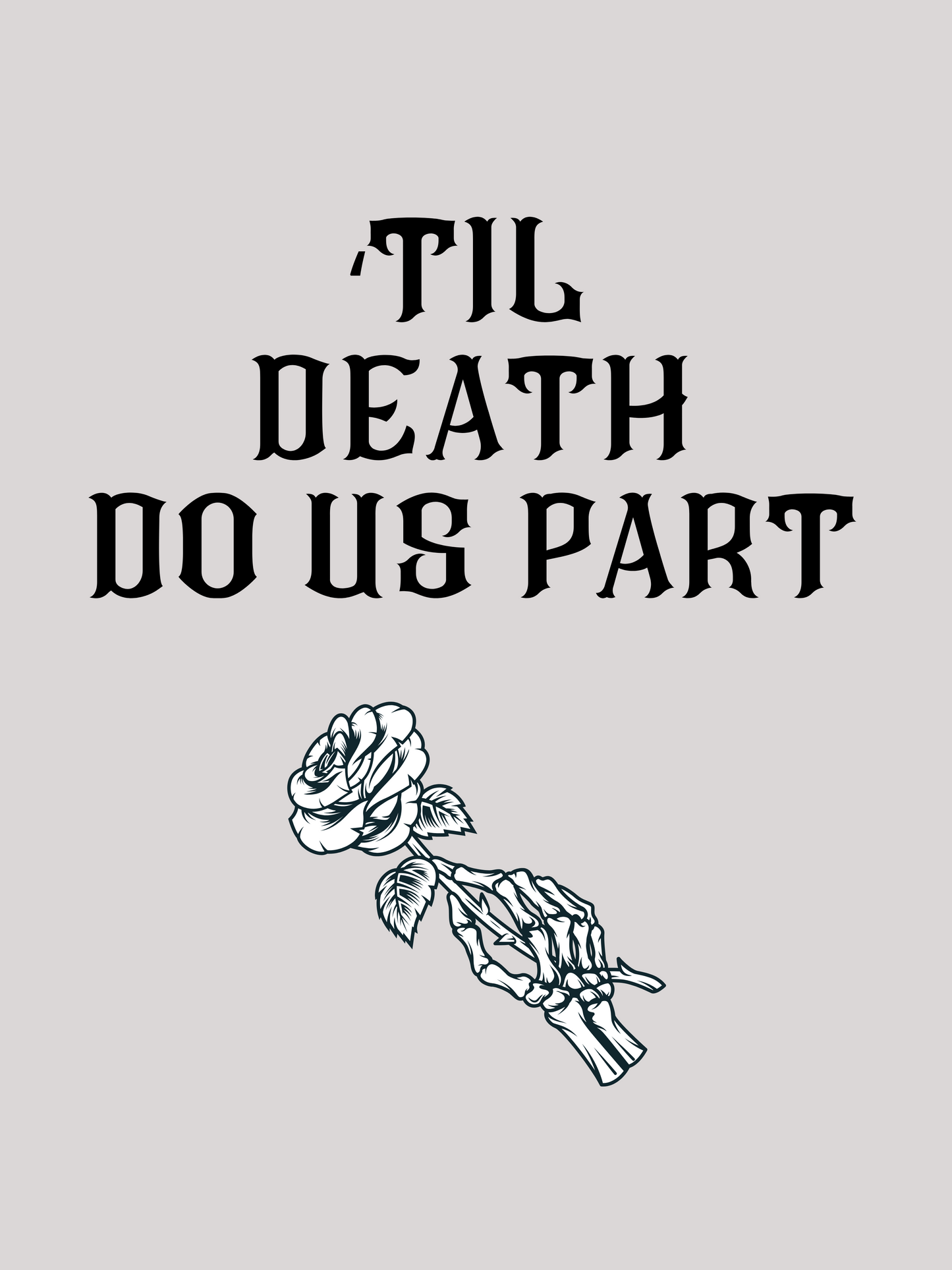 'til death do us part. printable home decor